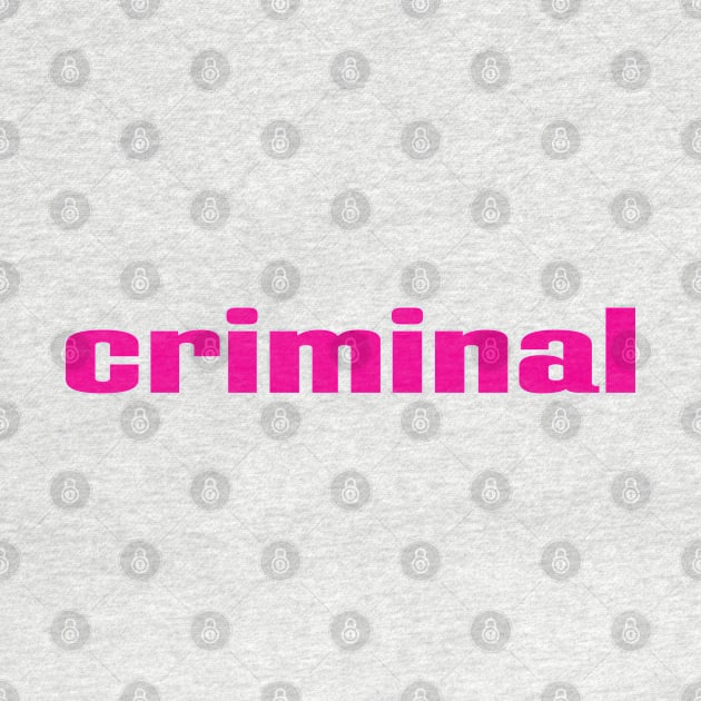 Criminal by ProjectX23 Orange